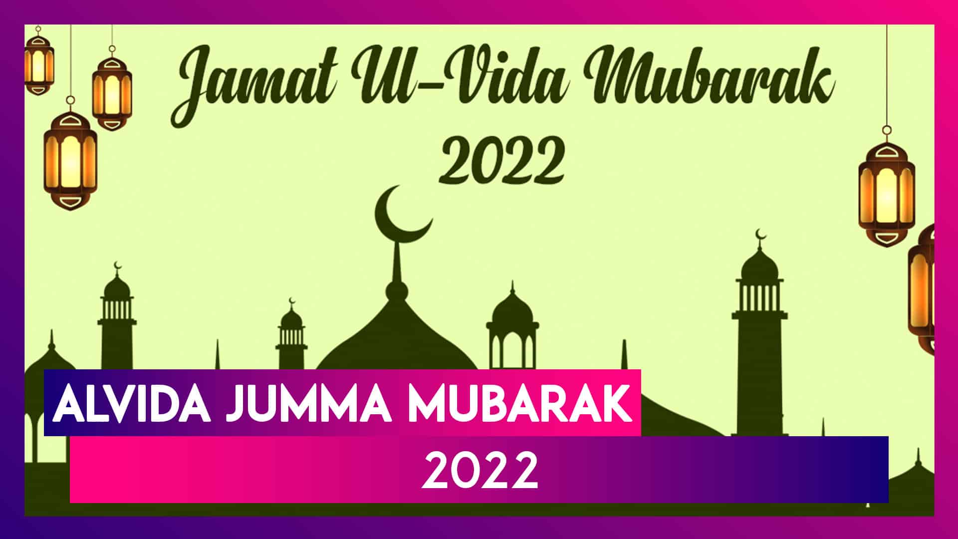 Alvida Jumma 2022 Mubarak Wishes & Images